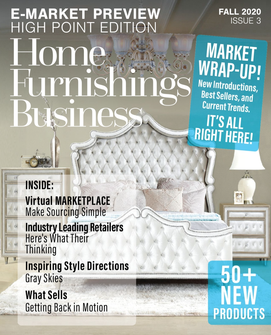 E Market Preview: High Point Fall 2020: Issue #3 E Market Preview: High Point Fall 2020: Issue #3
